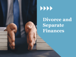 Divorce Separate Finances