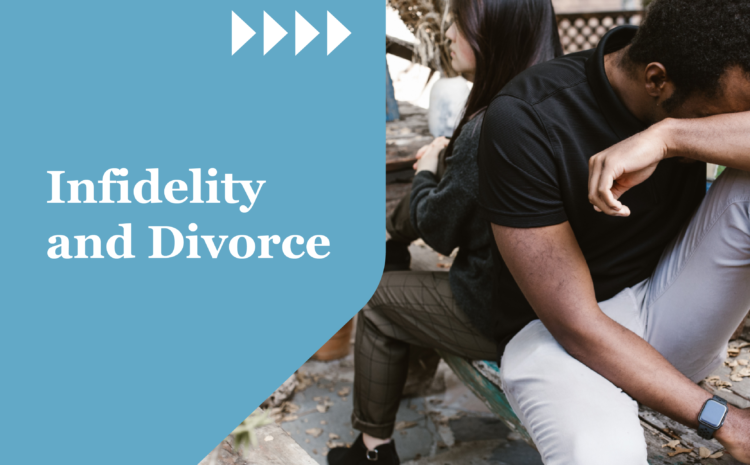  Infidelity and Divorce