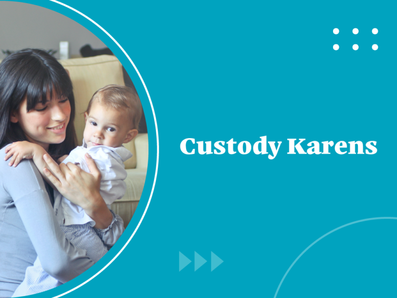 Custody Karens Answer custody
