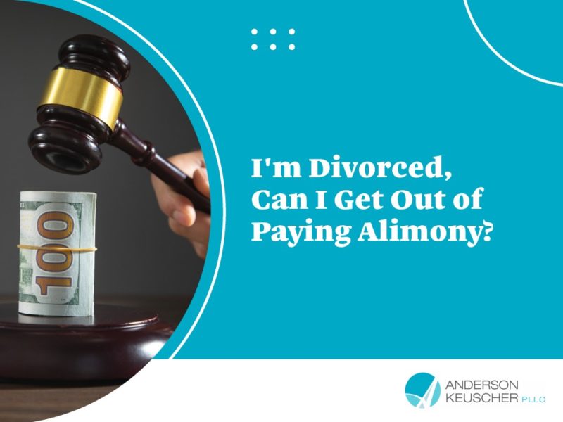 Im Divorced, Can I Get Out of Paying Alimony