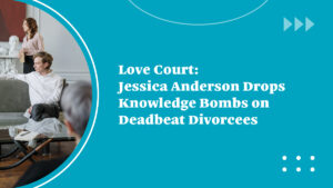 Love Court Deadbeat Divorcees